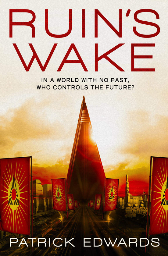 Паперова книга «Ruin’s Wake», автор Патрік Едвардс - фото №1