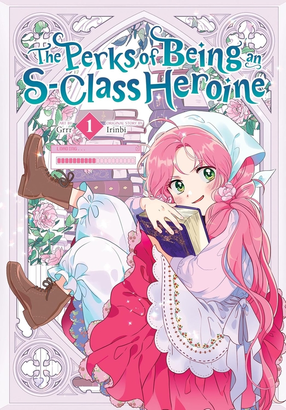 Паперова книга «The Perks of Being an S-Class Heroine. Volume 1», авторів Ірінбі, Ширлі Чен - фото №1