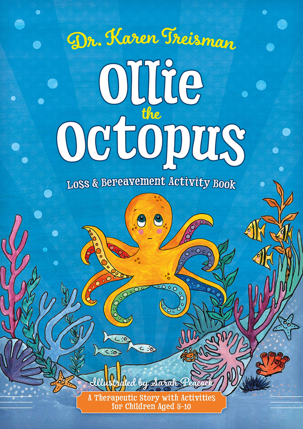 Бумажная книга «Ollie the Octopus Loss and Bereavement Activity Book. A Therapeutic Story with Activities for Children Aged 5-10», автор Карен Трисман - фото №1