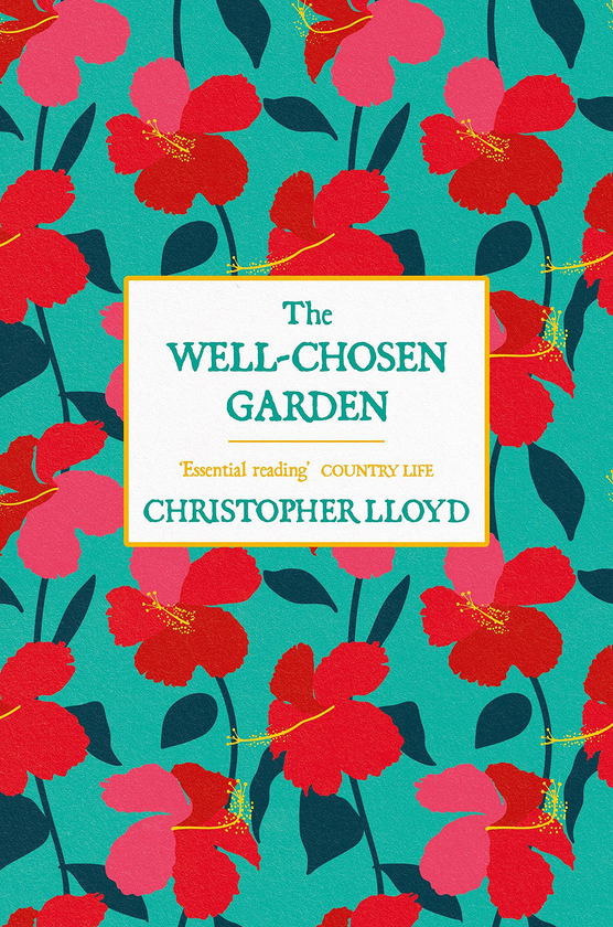 Бумажная книга «The Well-Chosen Garden», автор Кристофер Ллойд - фото №1