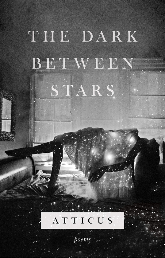 Бумажная книга «The Dark Between Stars», автор Atticus Poetry - фото №1