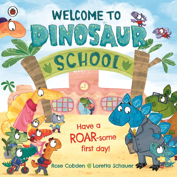 [object Object] «Welcome to Dinosaur School», автор Роуз Кобден - фото №1