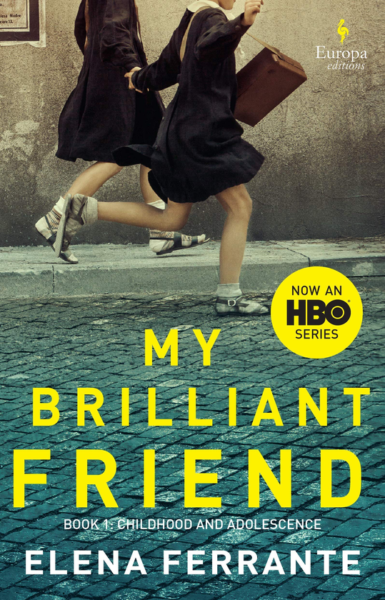 Бумажная книга «My Brilliant Friend. Book 1», автор Элена Ферранте - фото №1