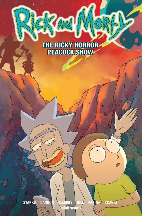 Бумажная книга «Rick and Morty. Volume 4. The Ricky Horror Peacock Show», авторов Кайл Старкс, Марк Эллерби, Сиджей Кэннон - фото №1