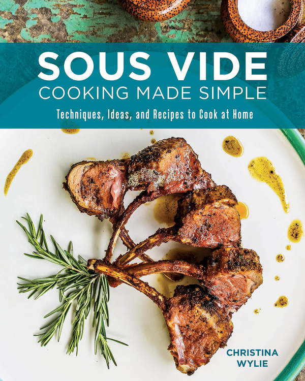 [object Object] «Sous Vide Cooking Made Simple. Techniques, Ideas and Recipes to Cook at Home», автор Крістіна Вайлі - фото №1