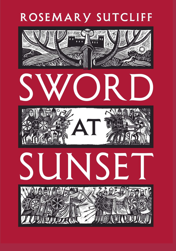 Паперова книга «Sword at Sunset», автор Розмарі Саткліфф - фото №1