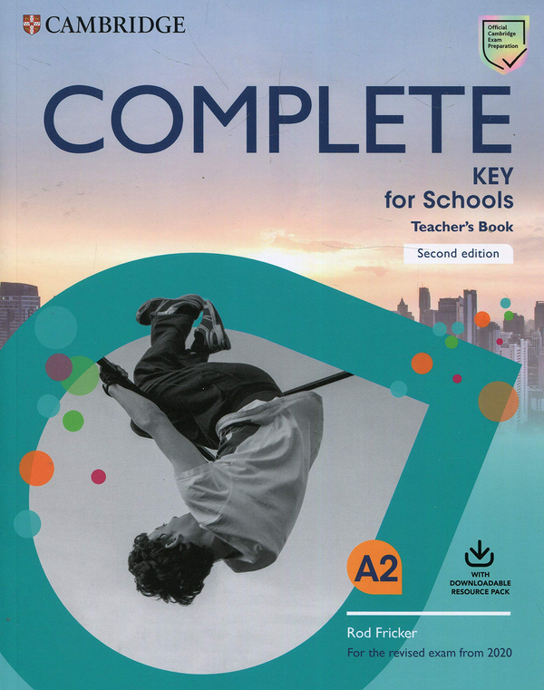 [object Object] «Complete Key for Schools Teacher's Book with Downloadable Class Audio and Teacher's Photocopiable Worksheets», авторів Род Фрікер, Девід Маккіган - фото №1