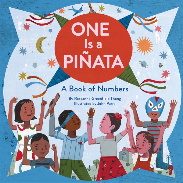 Паперова книга «One Is a Pinata. A Book of Numbers», автор Розанна Тонг - фото №1