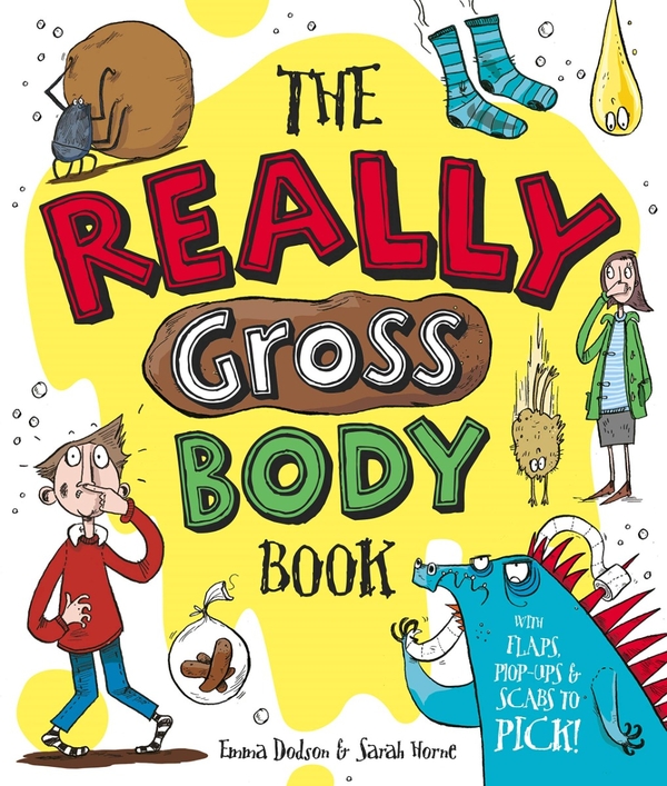 Бумажная книга «The Really Gross Body Book», автор Эмма Додсон - фото №1