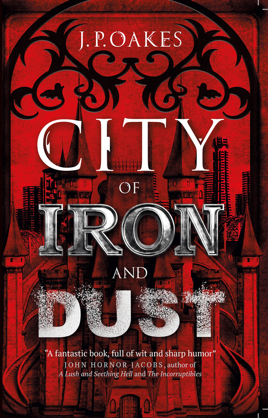 Бумажная книга «City of Iron and Dust», автор Джей Пи Оукс - фото №1