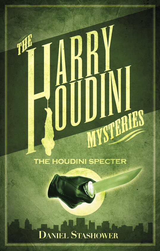 Бумажная книга «Harry Houdini Mysteries. The Houdini Specter. Book 3», автор Дэниел Сташовер - фото №1