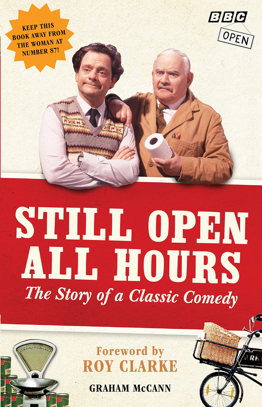 Бумажная книга «Still Open All Hours: The Story of a Classic Comedy», автор Грэм Маккэн - фото №1
