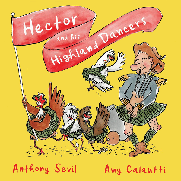 Паперова книга «Hector and his Highland Dancers», автор Ентоні Севіль - фото №1