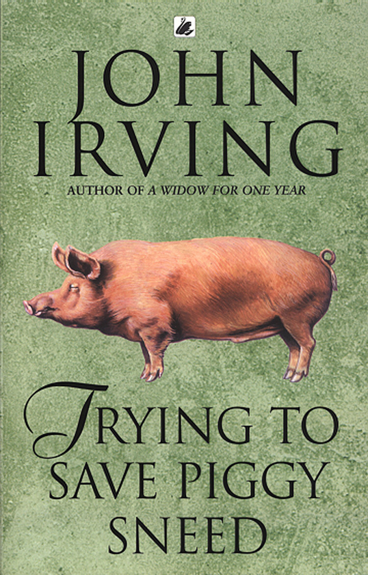 [object Object] «Trying to Save Piggy Sneed», автор Джон Ирвинг - фото №1