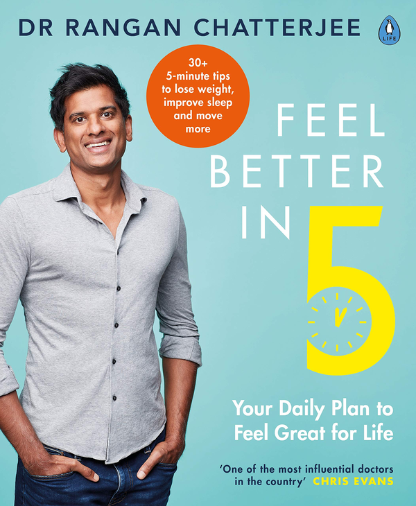 Бумажная книга «Feel Better In 5. Your Daily Plan to Feel Great for Life», автор Ранган Чаттерджи - фото №1