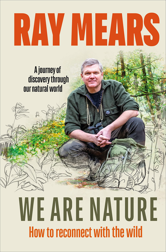 Бумажная книга «We Are Nature. How to reconnect with the wild», автор Рэй Мирс - фото №1