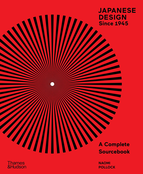 Паперова книга «Japanese Design Since 1945. A Complete Sourcebook», автор Наомі Поллок - фото №1