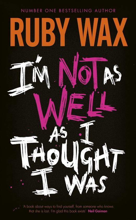 Бумажная книга «I’m Not as Well as I Thought I Was», автор Руби Вакс - фото №1
