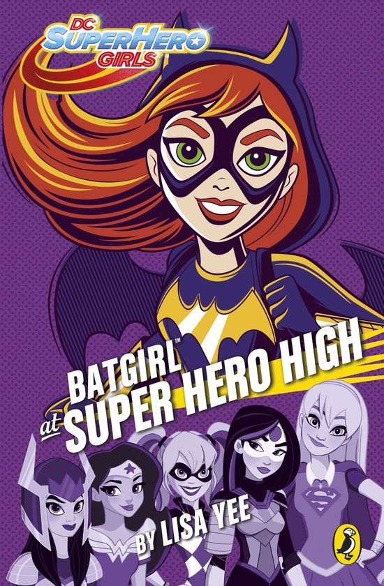 Паперова книга «DC Super Hero Girls: Batgirl at Super Hero High», автор Ліза Йі - фото №1