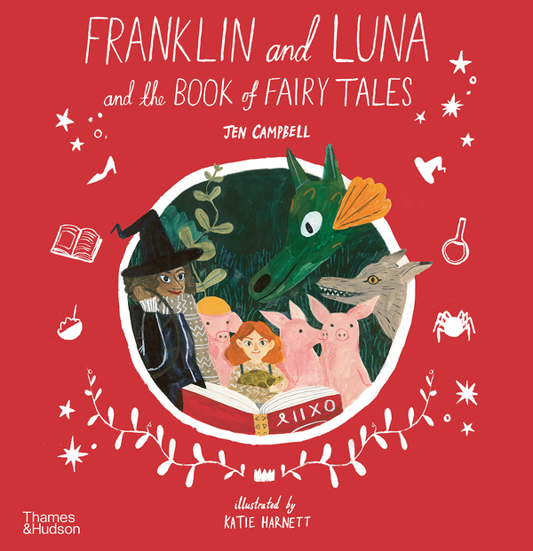 Бумажная книга «Franklin and Luna and the Book of Fairy Tales», автор Джен Кэмпбелл - фото №1