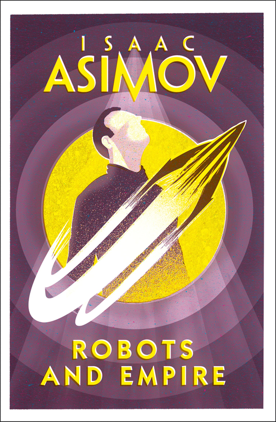 Паперова книга «Robots and Empire», автор Айзек Азімов - фото №1