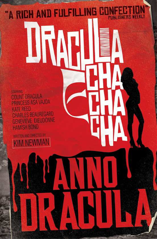 Бумажная книга «Anno Dracula - Dracula Cha Cha Cha. Book 3», автор Ким Ньюман - фото №1