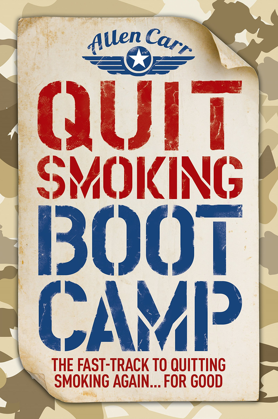 Бумажная книга «Quit Smoking Boot Camp: The Fast-Track to Quitting Smoking Again for Good», автор Аллен Карр - фото №1