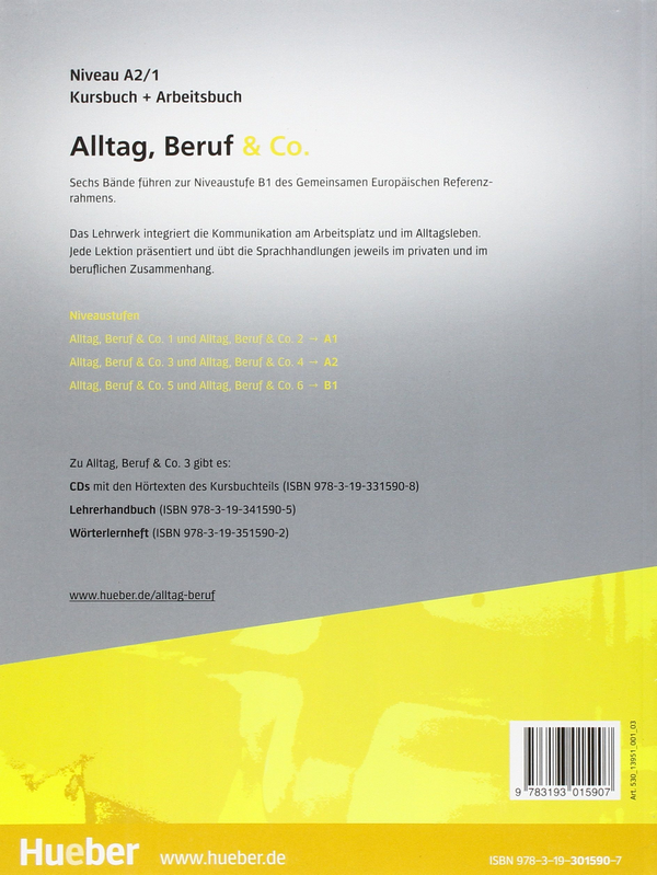 Бумажная книга «Alltag, Beruf & Co.: Kurs- Und Arbeitsbuch 3 MIT CD Zum Arbeitsbuch», авторов Норберт Беккер, Йорг Браунерт - фото №1