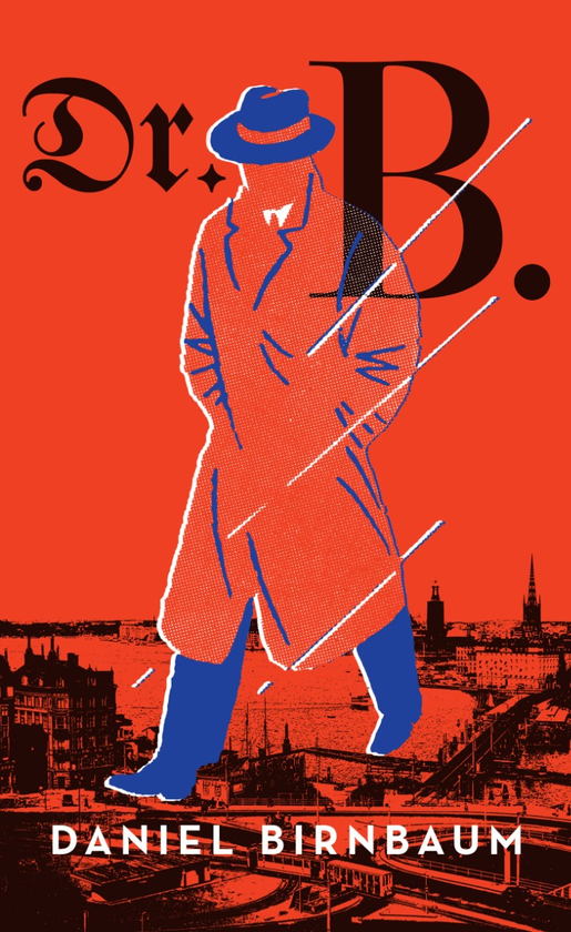Бумажная книга «Dr. B.», автор Дэниел Бирнбаум - фото №1