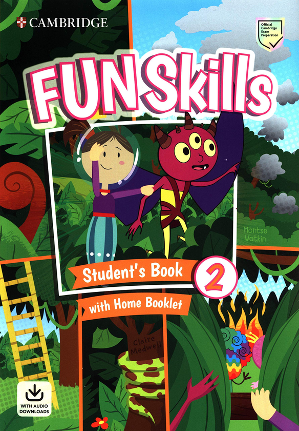 [object Object] «Fun Skills Level 2 Student's Book with Home Booklet and Downloadable Audio», авторов Монтсе Уоткин, Клэр Медвелл - фото №1