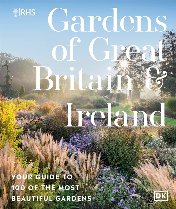 Бумажная книга «RHS Gardens of Great Britain and Ireland: Your Guide to 100 of the Most Beautiful Gardens», автор Королевское садоводческое общество - фото №1