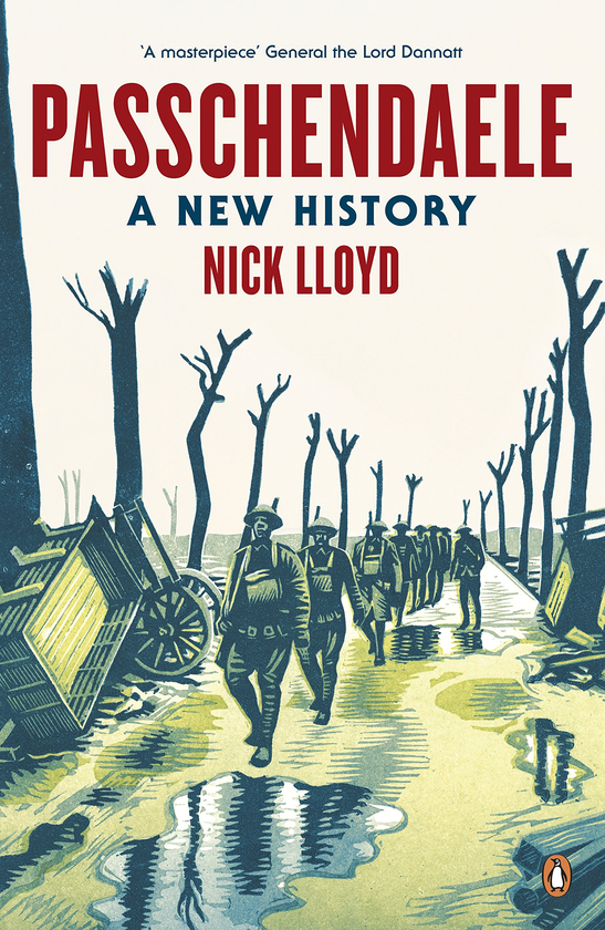 Паперова книга «Passchendaele. A New History», автор Нік Ллойд - фото №1