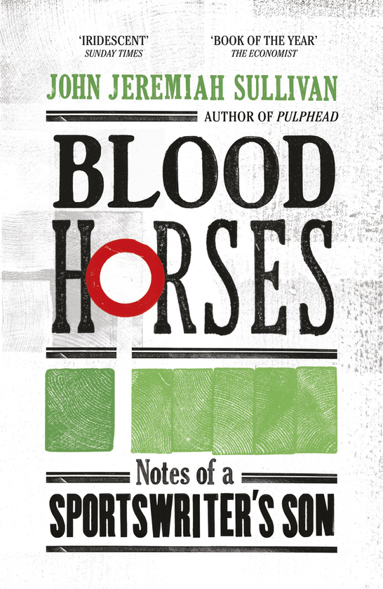 Паперова книга «Blood Horses», автор Джон Єремія Салліван - фото №1