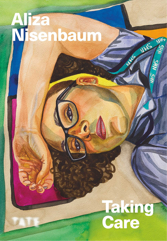Паперова книга «Aliza Nisenbaum: Taking Care», автор Аліза Нізенбаум - фото №1