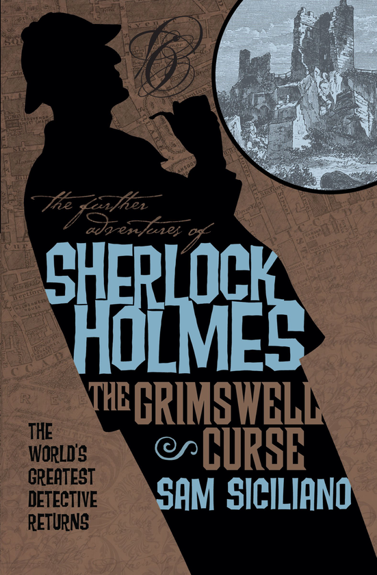 Паперова книга «The Further Adventures of Sherlock Holmes - The Grimswell Curse», автор Сем Сіціліано - фото №1