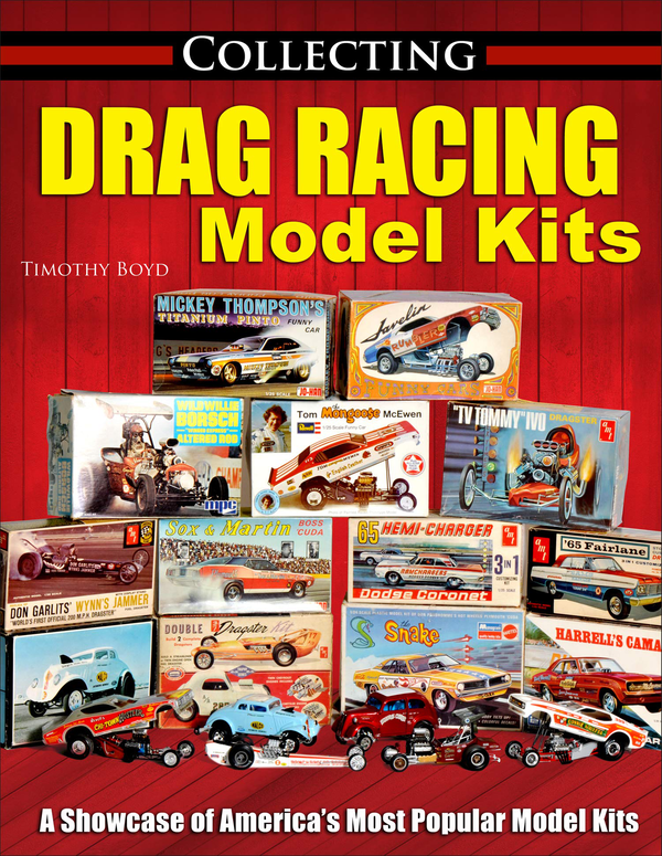Бумажная книга «Collecting Drag Racing Model Kits», автор Тим Бойд - фото №1