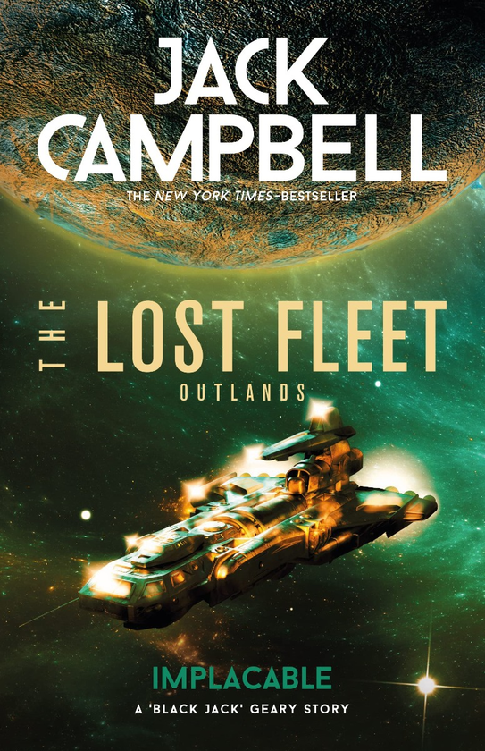 Бумажная книга «The Lost Fleet. Outlands», автор Джек Кэмпбелл - фото №1