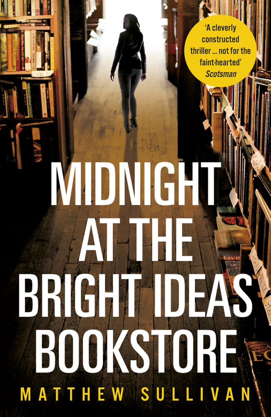 Бумажная книга «Midnight at the Bright Ideas Bookstore», автор Мэттью Салливан - фото №1