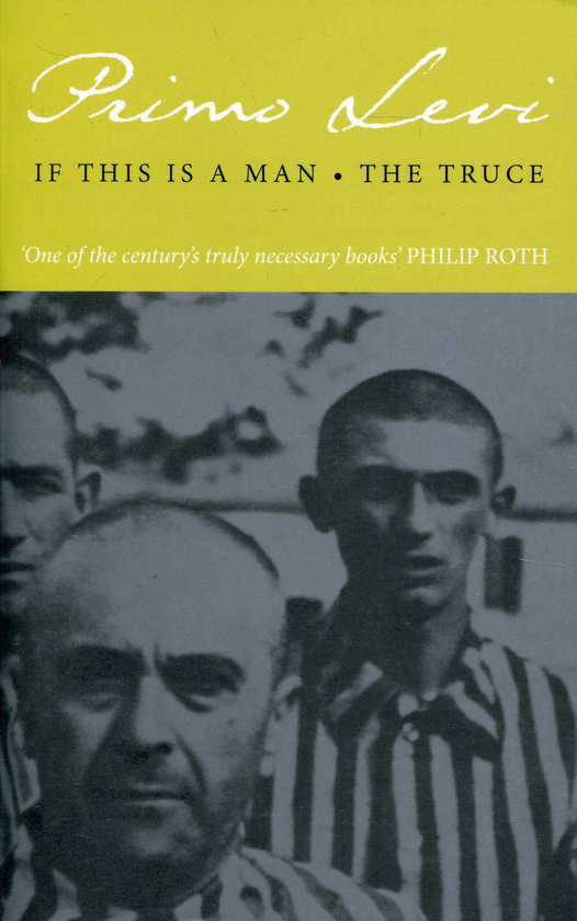 Бумажная книга «If This Is A Man. The Truce», автор Примо Леви - фото №1
