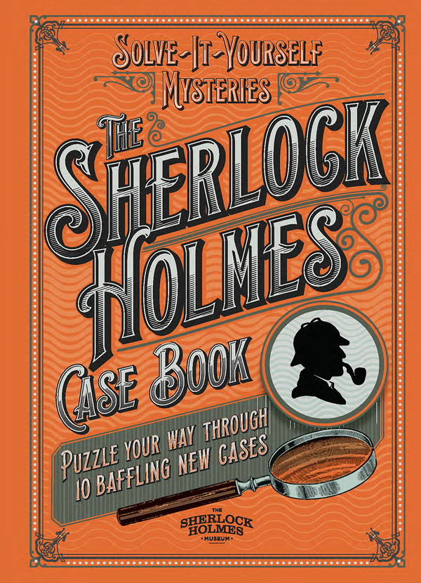 Бумажная книга «The Sherlock Holmes Case Book : Puzzle your way through 10 baffling new cases» - фото №1