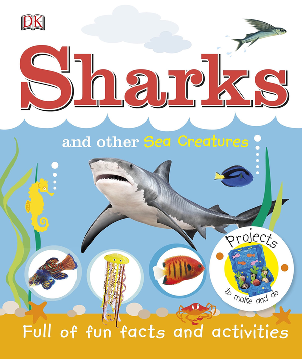 Бумажная книга «Sharks and Other Sea Creatures. Full of Fun Facts and Activities» - фото №1