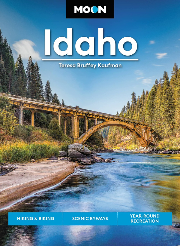 Бумажная книга «Moon Idaho. Hiking & Biking, Scenic Byways, Year-Round Recreation», автор Тереза Бруффи Кауфман - фото №1