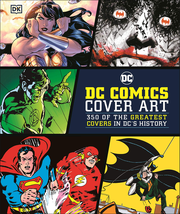 Паперова книга «DC Comics Cover Art. 350 of the Greatest Covers in DC's History», автор Нік Джонс - фото №1