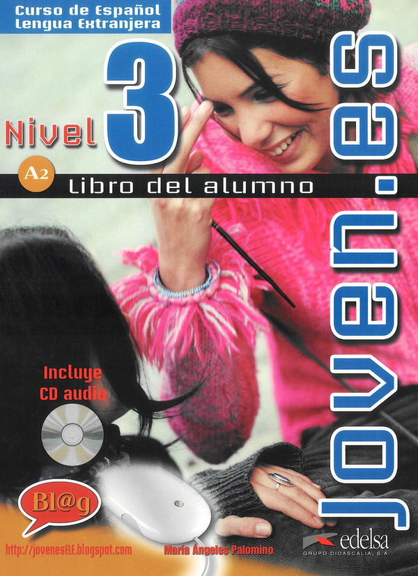 Паперова книга «Joven.es 3. Libro del. Alumno (+CD)», автор Марія-Анджелес Паломіно - фото №1