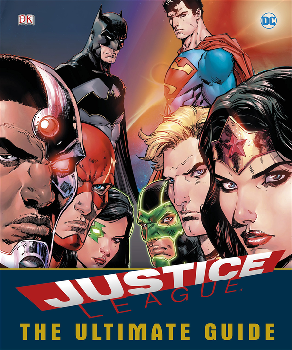 Бумажная книга «DC Comics Justice League The Ultimate Guide», автор Лэндри Уокер - фото №1