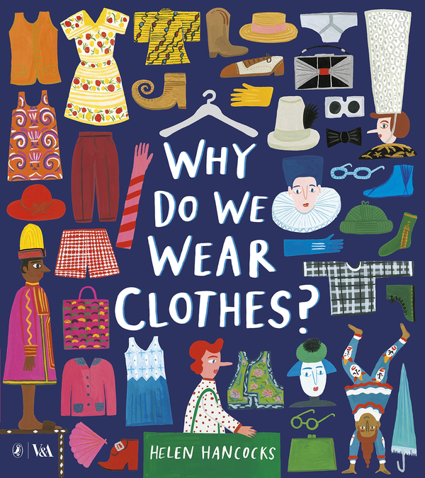 Бумажная книга «Why Do We Wear Clothes?», автор Хелен Хэнкокс - фото №1