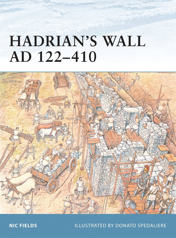 Паперова книга «Hadrian's Wall AD 122-410», автор Нік Філдс - фото №1