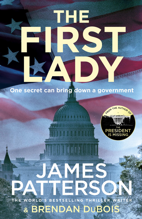 Паперова книга «The First Lady», авторів Джеймс Паттерсон, Брендан Дюбуа - фото №1