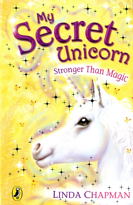 Бумажная книга «My Secret Unicorn: Stronger Than Magic», автор Линда Чепмен - фото №1