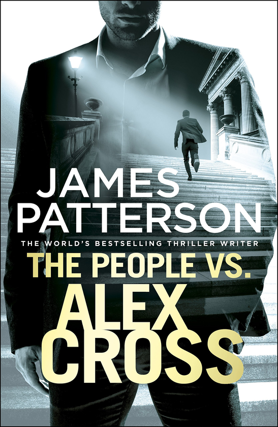 Бумажная книга «The People vs. Alex Cross», автор Джеймс Паттерсон - фото №1